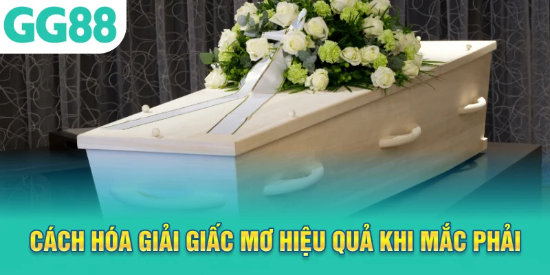 Cách hóa giải giấc mơ hiệu quả khi mắc phải